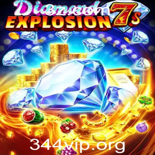 344vip - Desvendando o Mundo Empolgante de DiamondExplosion7s
