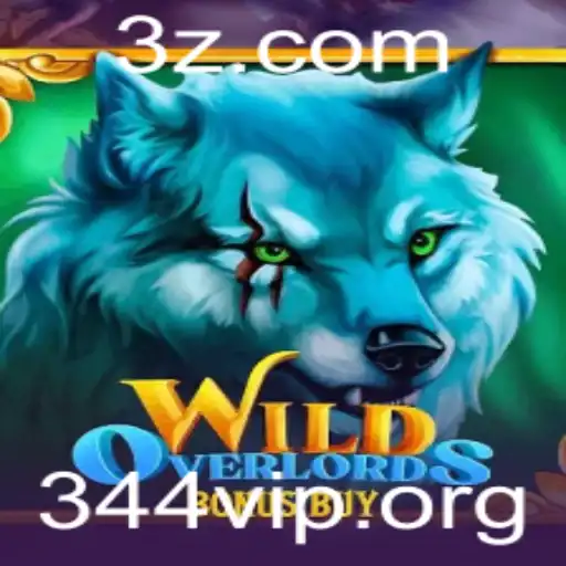 344vip - Explorando o Universo Fascinante de WildOverlordsBonusBuy